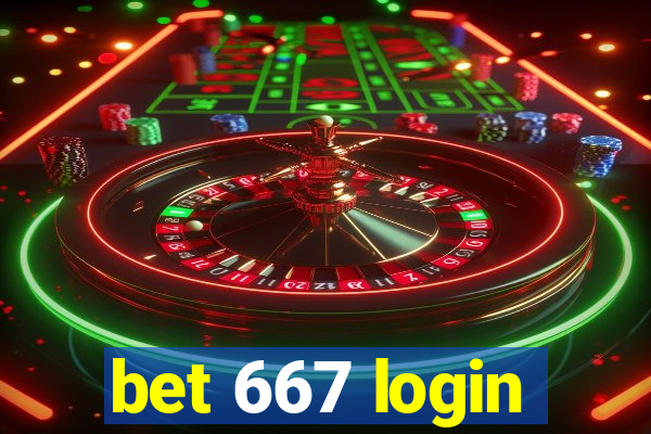 bet 667 login